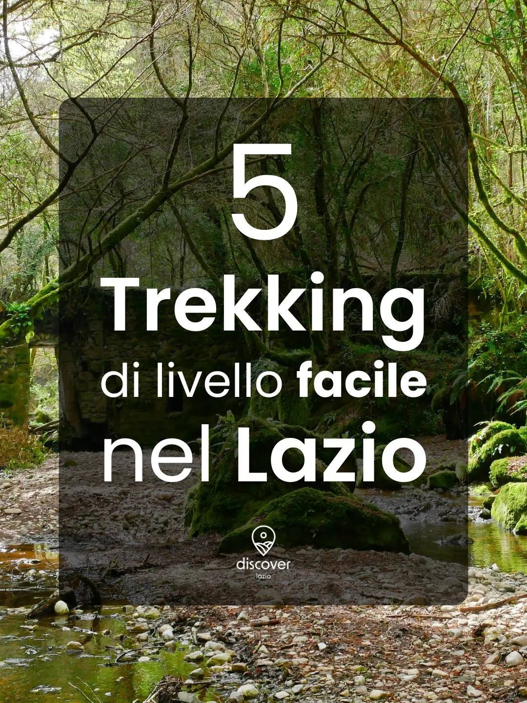 5 Trekking di livello facile nel Lazio - Discover Experience
