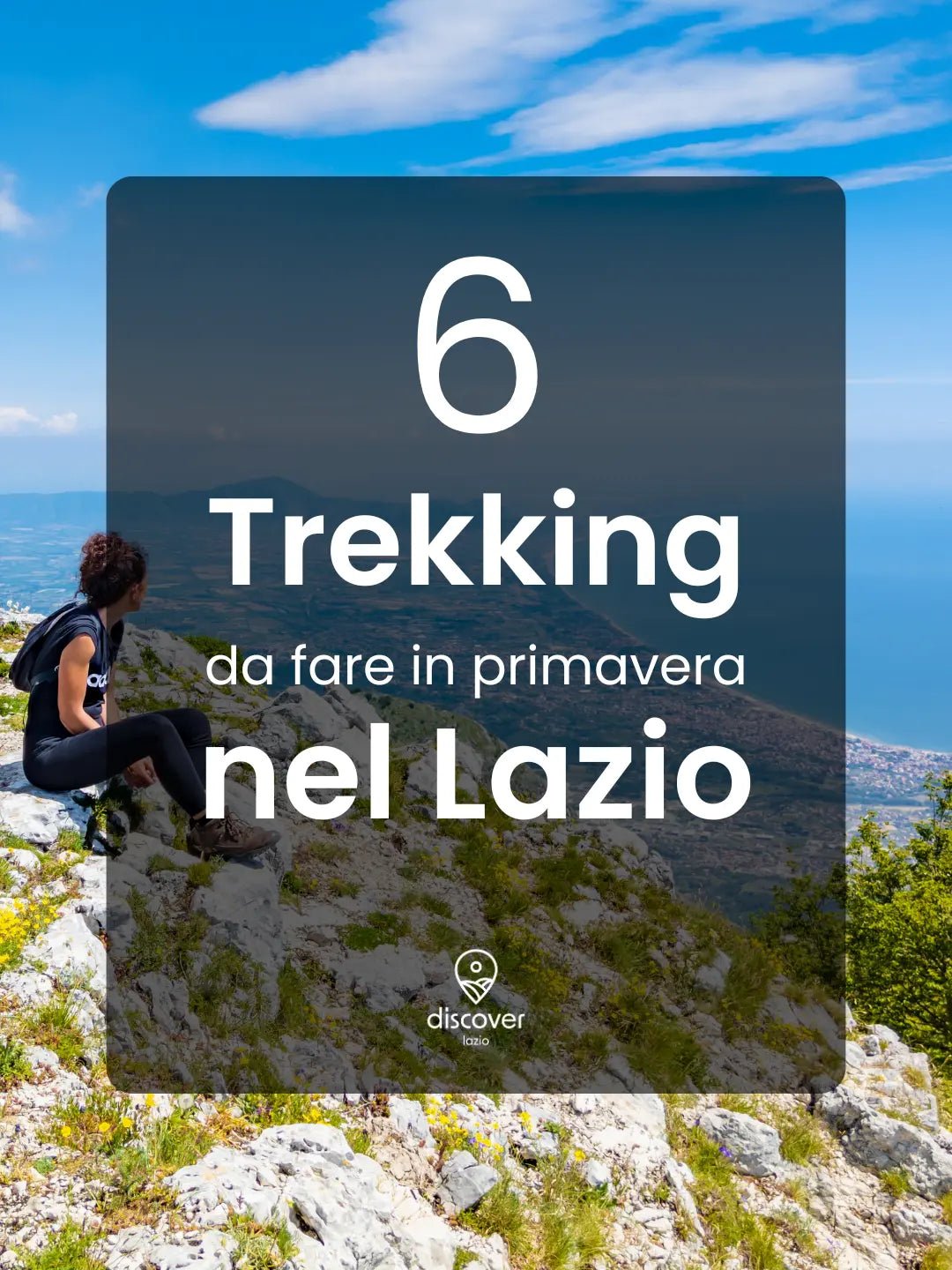 6 Trekking da fare in primavera nel Lazio - Discover Experience